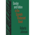 Gender and Nation in the Spanish Modernist Novel - Hardcover