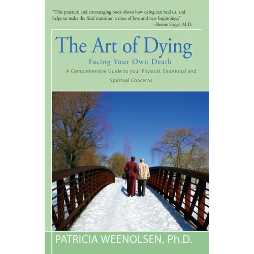 The Art of Dying: Facing Your Own Death - Paperback