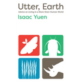 Utter, Earth: Advice on Living in a More-Than-Human World - Paperback