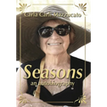 Seasons: an autobiography - Hardcover