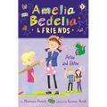 Amelia Bedelia & Friends: Amelia Bedelia & Friends Arise and Shine - Hardcover