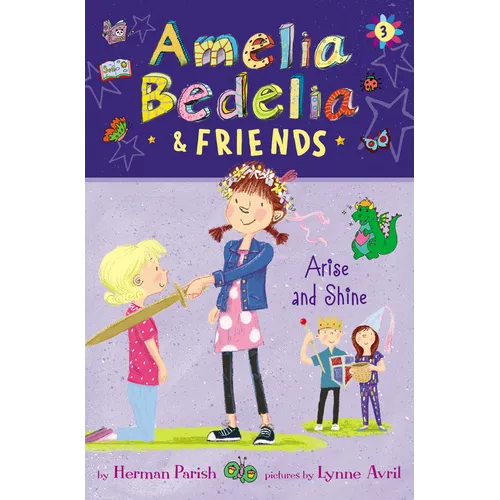 Amelia Bedelia & Friends: Amelia Bedelia & Friends Arise and Shine - Hardcover