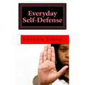 Everyday Self-Defense - Paperback