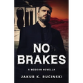 No Brakes - Paperback