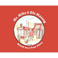 Mr. Mike and Ole Massey - Hardcover