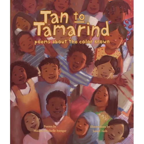 Tan to Tamarind: Poems about the Color Brown - Paperback
