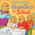 The Berenstain Bears Come Clean for School - Hardcover