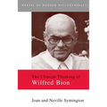 The Clinical Thinking of Wilfred Bion - Paperback