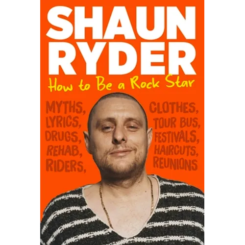 How to Be a Rock Star - Hardcover