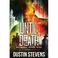 Until Death: A Thriller - Paperback
