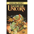 Get Off the Unicorn: Stories - Mass Market Paperbound
