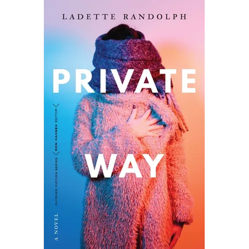 Private Way - Paperback