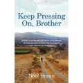 Keep Pressing on, Brother - Paperback