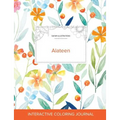 Adult Coloring Journal: Alateen (Safari Illustrations, Springtime Floral) - Paperback