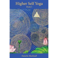 Higher Self Yoga, Book I - Paperback