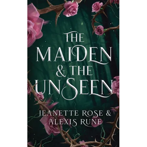 The Maiden & The Unseen: A Hades & Persephone Retelling - Paperback