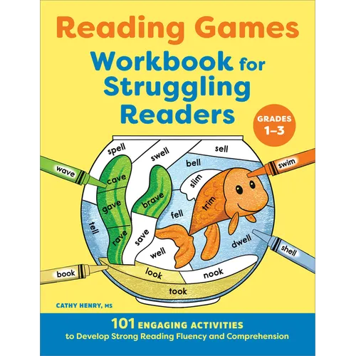 Reading Games Workbook for Struggling Readers: 101 Engaging Activities to Develop Strong Reading Fluency and Comprehension - Paperback
