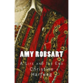Amy Robsart: A Life and Its End - Paperback
