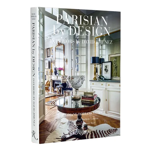 Parisian by Design: Interiors by David Jimenez - Hardcover