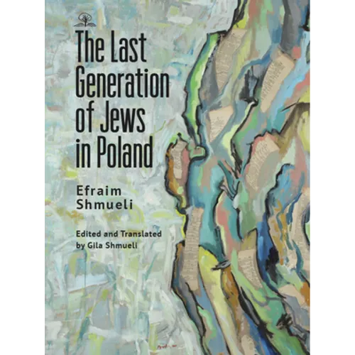 The Last Generation of Jews in Poland - Paperback