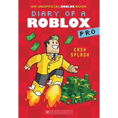 Cash Splash (Diary of a Roblox Pro #7: An Afk Book): Volume 7 - Paperback