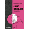 Paro Como Teoria, El - Paperback