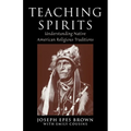 Teaching Spirits: Understanding Native American Religious Traditions - Paperback