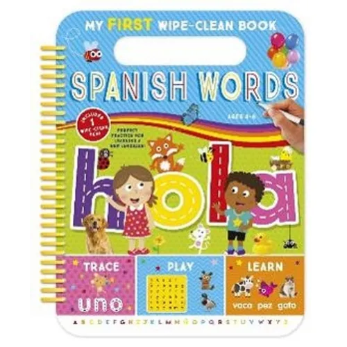 My First Wipe-Clean Book: Spanish Words - Spiral