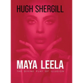 Maya Leela: The Divine Play Of illusion - Hardcover