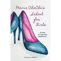 Mama ChaCha's School for Girls - Paperback