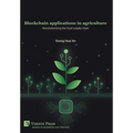 Blockchain applications in agriculture: Revolutionizing the food supply chain - Hardcover
