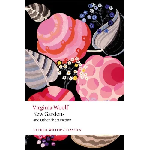 Kew Gardens and Other Short Fiction - Paperback