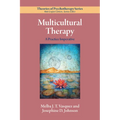 Multicultural Therapy: A Practice Imperative - Paperback