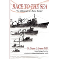 Race to the Sea: The Autobiography of a Marine Biologist - Paperback