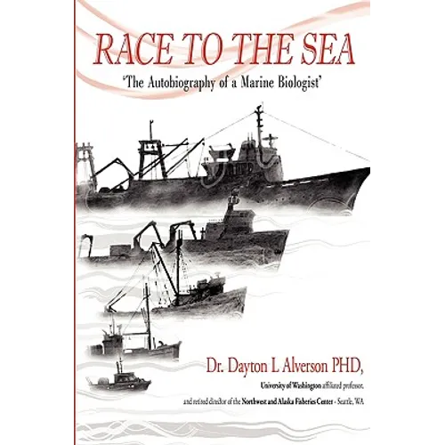 Race to the Sea: The Autobiography of a Marine Biologist - Paperback
