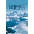Morality and Justice: An Introduction - Paperback
