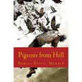 Pigeons from Hell - Paperback