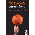 Baloncesto para educar - Paperback