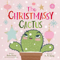 The Christmassy Cactus - Hardcover
