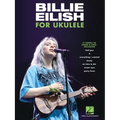 Billie Eilish for Ukulele: 17 Songs to Strum & Sing - Paperback