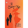 I Say No - Paperback