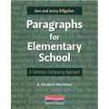 Paragraphs for Elementary School: A Sentence-Composing Approach - Paperback