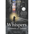 Whispers, Sinners, and Saints - Paperback