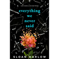 Everything We Never Said - Paperback