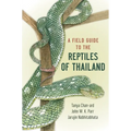 Field Guide to the Reptiles of Thailand - Paperback