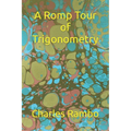 A Romp Tour of Trigonometry - Paperback
