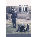 We All Bleed Blue - Paperback
