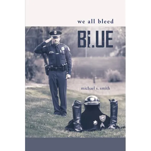 We All Bleed Blue - Paperback