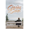 Gracias Señor - Hardcover