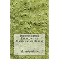 Introductory Essay on the Manichaean Heresy - Paperback